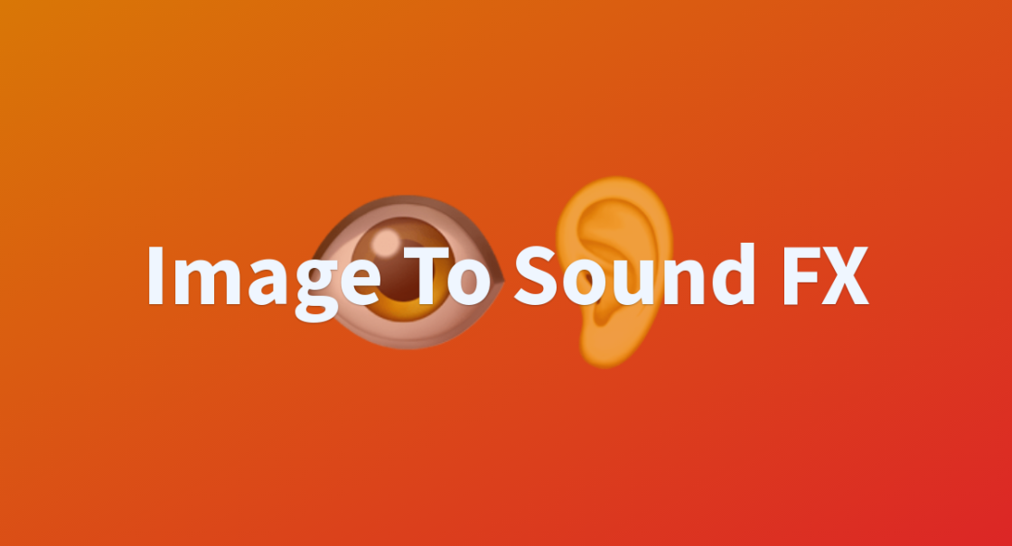 Image To Sound FX